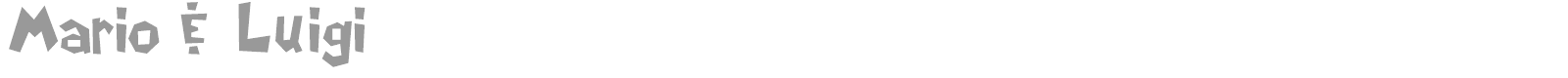 Mario & Luigi font preview